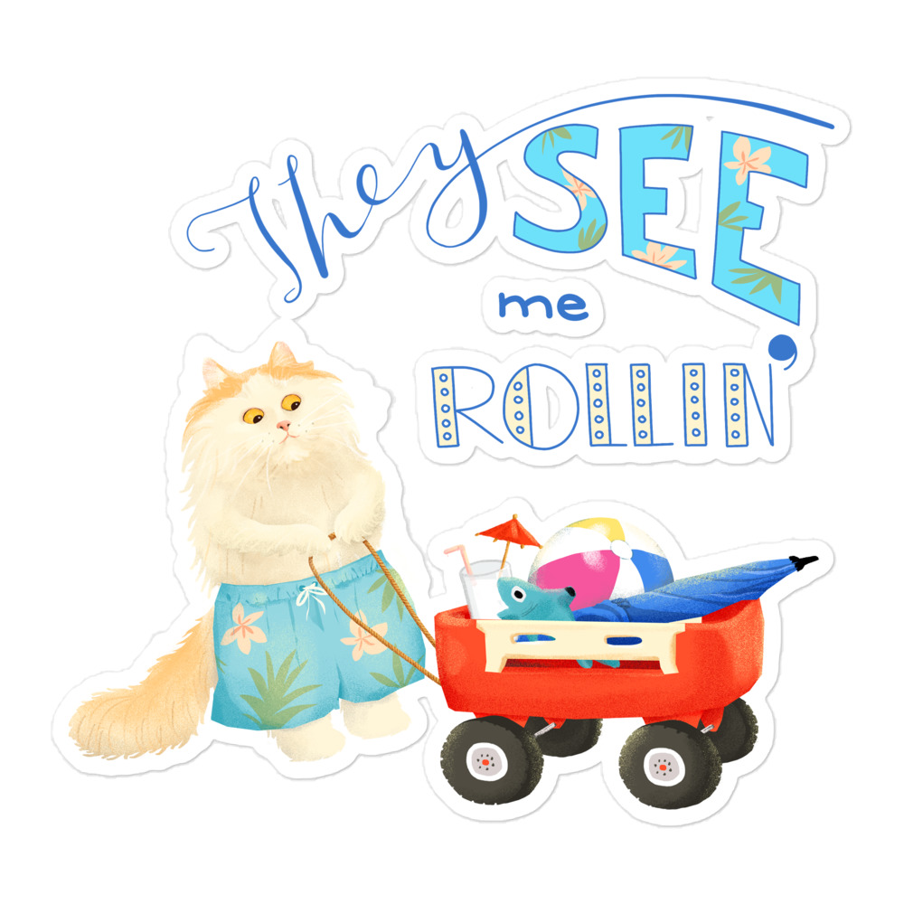 ‘They See Me Rollin’ Bubble-free Stickers